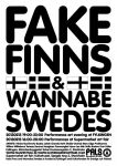 Fake Finns and Wannabe Swedes